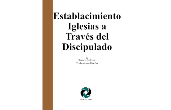 Establacimiento Iglesias a Través del Discipulado